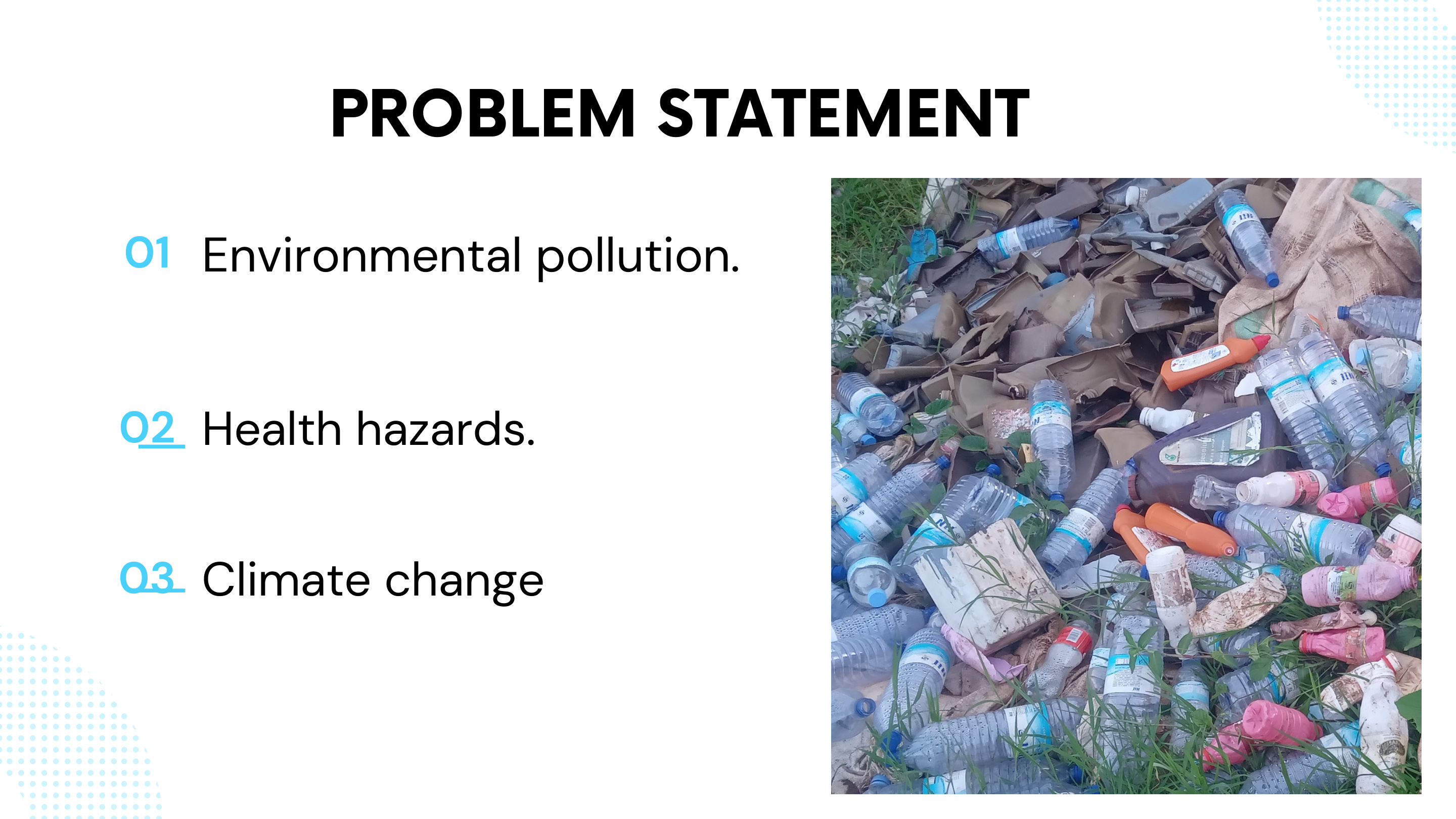 Environmental pollution, health hazards and climate change from plastic waste