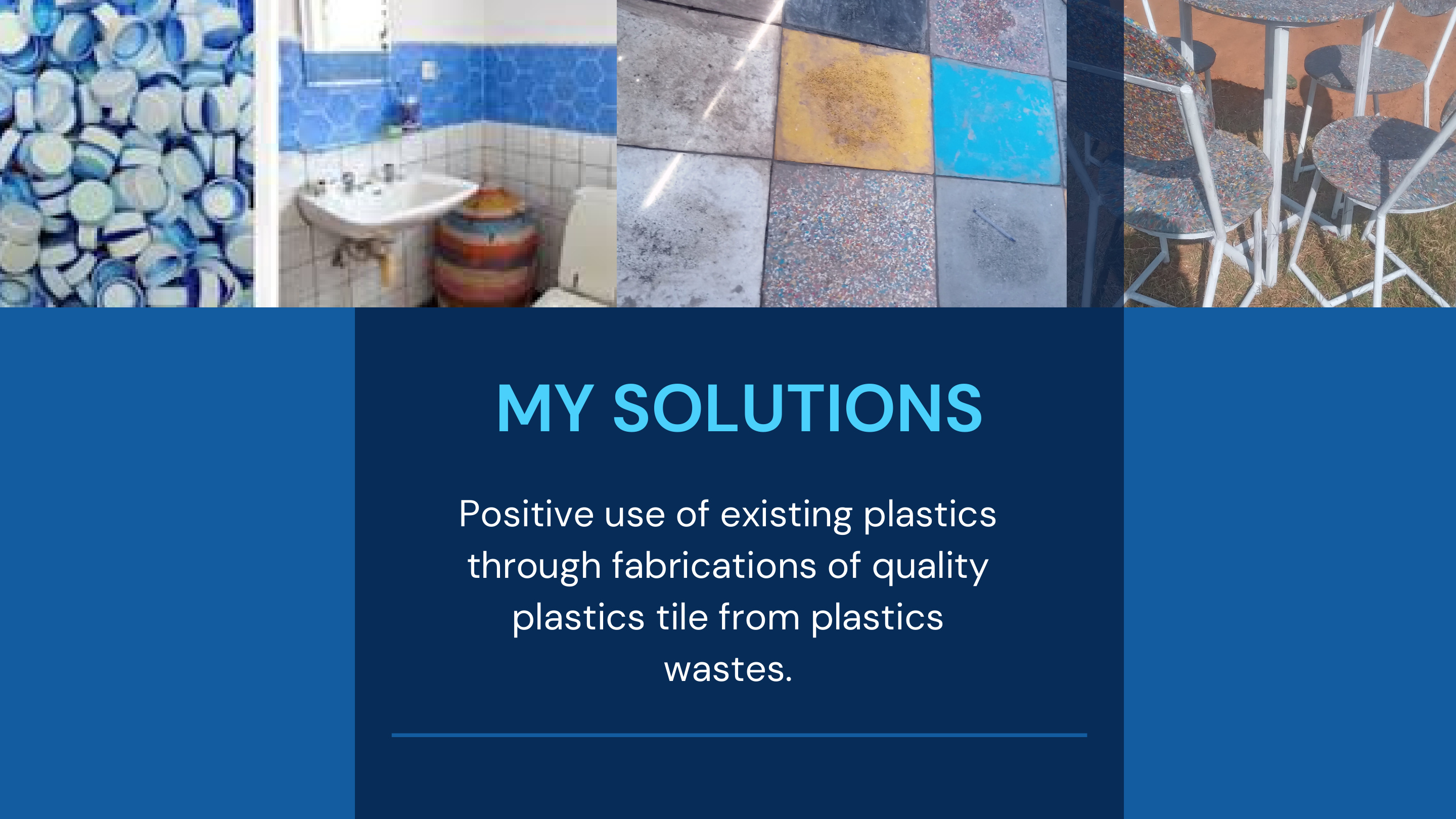 Quality plastic tiles fabricated from plastic waste