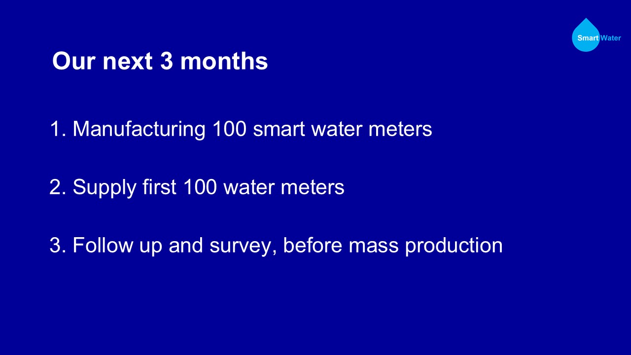 Three-month roadmap for first 100 meter rollout